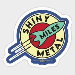 Shiny Metal Miles Sticker